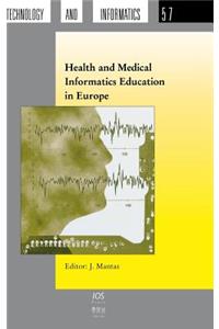 Health and Medical Informatics Education in Europe