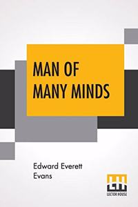 Man Of Many Minds