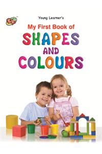 My First Book Of Shapes And Colours