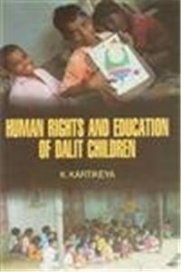Human Rights And Educatino Of Dalit Children