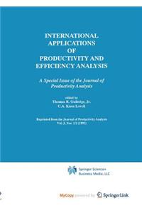 International Applications of Productivity and Efficiency Analysis