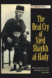 Real Cry of Syed Shaykh al-Hady