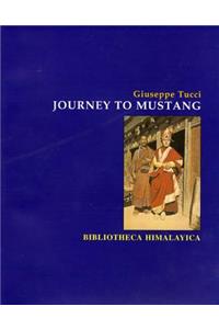 Journey to Mustang