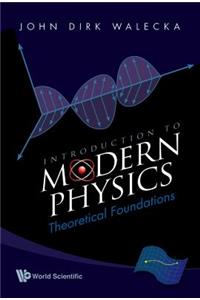 Introduction to Modern Physics