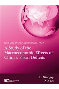 A Study of the Macroeconomic Effects of China's Fiscal Deficits