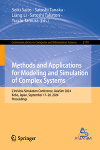 Methods and Applications for Modeling and Simulation of Complex Systems