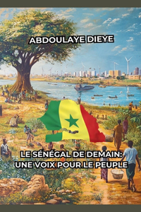 Le Sénégal de Demain