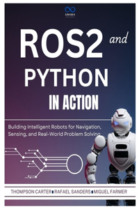 ROS2 and Python in Action