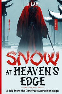 Snow at Heaven's Edge