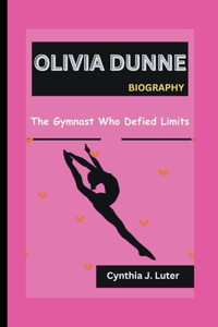 Olivia Dunne Biography