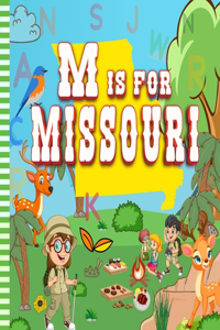 M is for Missouri
