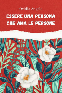 Essere una persona che ama le persone