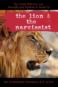 Lion & the Narcissist