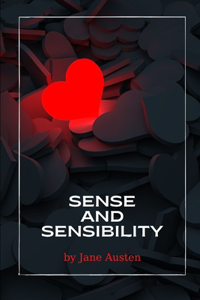 Sense and Sensibility by Jane Austen