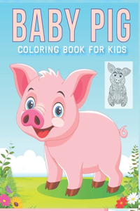 baby Pig coloring book for kids