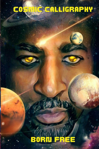 Cosmic Calligraphy