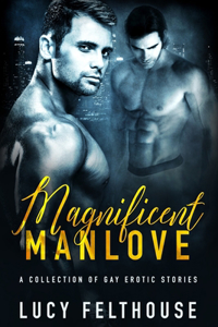 Magnificent Manlove