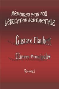 Mémoires d'un Fou / L'Éducation Sentimentale