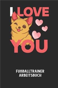 I LOVE YOU - Fußballtrainer Arbeitsbuch