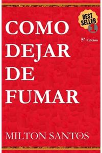 Como Dejar de Fumar