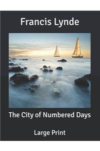 The City of Numbered Days