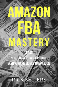 Amazon FBA Mastery