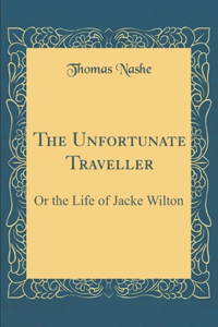 The Unfortunate Traveller