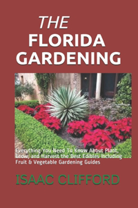 The Florida Gardening