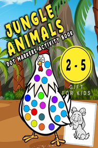 Jungle Animals, Dot Markers Activity Book