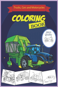 Cars.Trucks and Motorcycles Coloring Book