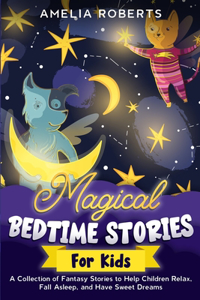 Magical Bedtime Stories for Kids