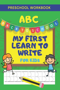 ABC My First Learn To Write For Kids