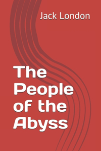 The People of the Abyss