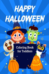 Happy Halloween Coloring Book for Toddlers