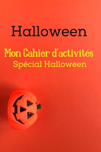Mon Cahier d'Activités Spécial Halloween