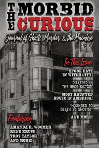 The Morbid Curious No. 1