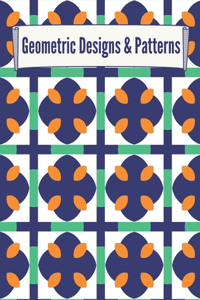 Geometric Designs and Patterns