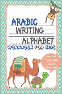 Arabic Writing Alphabet Workbook For Kids
