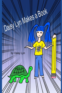 Daisy Lyn Makes a Book