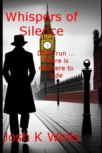 Whispers of silence