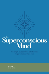 Superconscious Mind