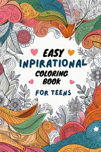 Easy inspirational quote coloring book for teens