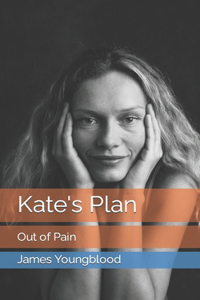 Kate's Plan