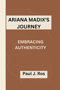 Ariana Madix's Journey
