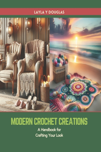 Modern Crochet Creations