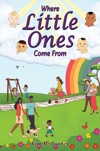 Where Little Ones Come From