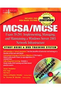 McSa/MCSE Implementing, Managing, and Maintaining a Microsoft Windows Server 2003 Network Infrastructure (Exam 70-291)