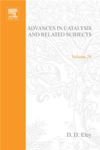 Advances in Catalysis Volume 20