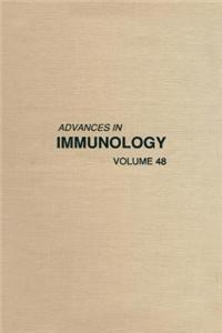 Advances in Immunology Volume 48