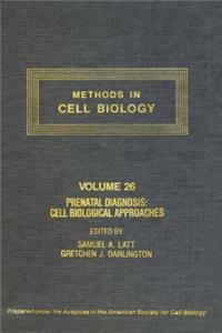 Methods in Cell Biology, Volume 26